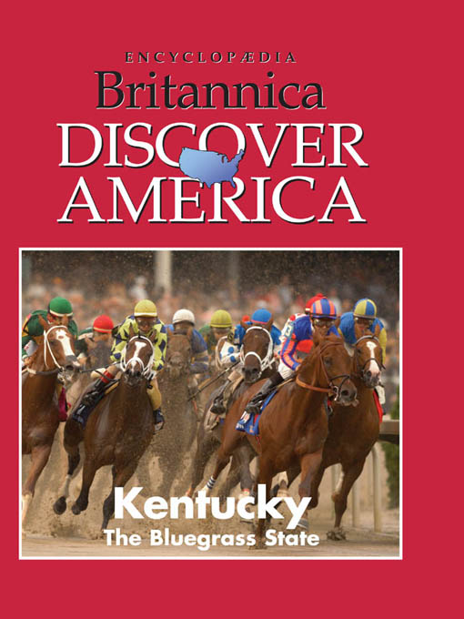 Title details for Kentucky: The Bluegrass State by Encyclopaedia Britannica, Inc - Available